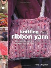 Cover of: Knitting with Ribbon Yarn by Tracy Chapman       