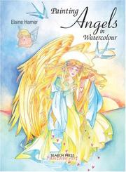 Cover of: Painting Angels in Watercolour | Elaine Hamer