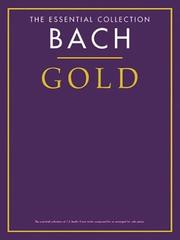 Cover of: The Essential Collection: Bach Gold (Essential Collections)