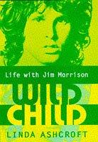 Cover of: Wild Child by Linda Ashcroft, Linda Ashcroft