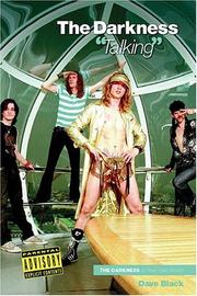 Cover of: The Darkness Talking: The Darkness in Their Own Words (Talking)