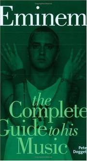 Cover of: Eminem: The Complete Guide To His Music (Complete Guide to the Music of...) (Complete Guide to the Music of...) (Complete Guide to the Music of...)