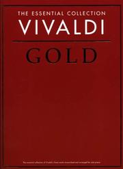 Cover of: The Essential Collection: Vivaldi--Gold (Gold Essential Collections) (Gold Essential Collections)
