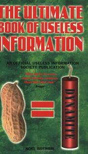 Cover of: The Ultimate Book of Useless Information by Keith Waterhouse, Richard Littlejohn