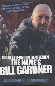 Good afternoon gentlemen, the name's Bill Gardner by Bill Gardner, Cass Pennant
