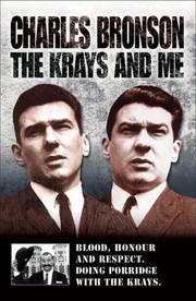 Cover of: The Krays and Me: Blood, Honour and Respect. Doing Porridge With the Krays.