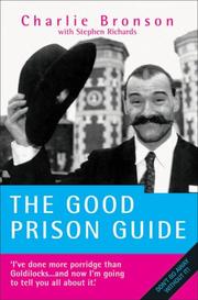 Cover of: The Good Prison Guide by Charlie Bronson