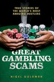 Cover of: Great Gambling Scams: True Stories of the World's Most Amazing Hustlers