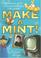 Cover of: Make a Mint!