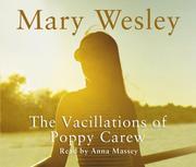 Cover of: Vacillations of Poppy Carew by Mary Wesley