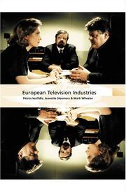 Cover of: European Television Industries (International Screen Industries)