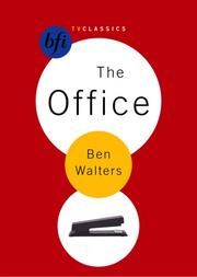 Cover of: The Office (BFI TV Classics) by Ben Walters