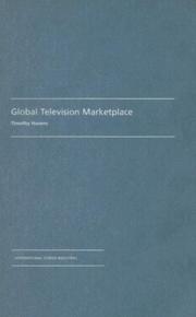 Cover of: Global Television Marketplace (BFI International Screen Industries)