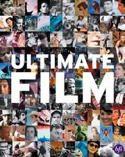 Cover of: The Ultimate Film: The UK's 100 Most Popular Films