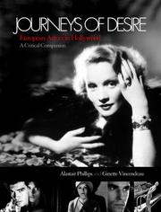 Cover of: Journeys of Desire: European Actors in Hollywood: A Critical Companion