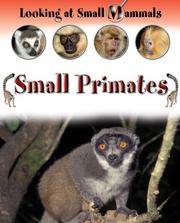 Cover of: Small Primates (Looking at Small Mammals) by Sally Morgan