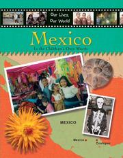 Cover of: Mexico (Our Lives, Our World)