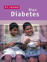 Cover of: Has Diabetes (My Friend)