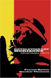 Cover of: Revolutionary Horizons by Forrest Hylton, Sinclair Thomson