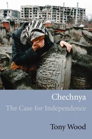 Cover of: Chechnya: The Case for Independence