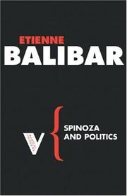 Cover of: Spinoza and Politics (Radical Thinkers) | Etienne Balibar