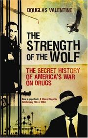 Cover of: The Strength of the Wolf by Douglas Valentine