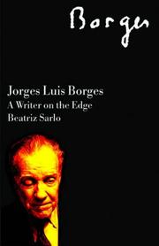 Cover of: Jorge Luis Borges by Beatriz Sarlo