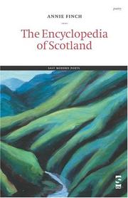 Cover of: The Encyclopedia of Scotland by Annie Finch