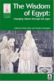 Cover of: The Wisdom of Egypt by Peter Ucko, Peter Ucko