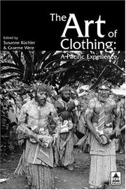 Cover of: The art of clothing by edited by Susanne Küchler and Graeme Were.