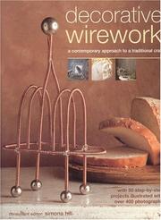 Cover of: Decorative Wirework by Simona Hill