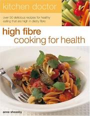 Cover of: Kitchen Doctor: High Fiber Cooking for Health (Kitchen Doctor)