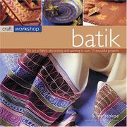 Cover of: Craft Workshop: Batik (Craft Workshop)