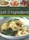 Cover of: Easy Meals with Just 3 Ingredients