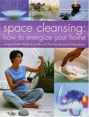 Cover of: Space Cleansing: How to Energise your Home