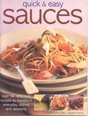 Cover of: Quick & Easy Sauces by Christine France