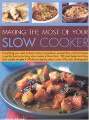 Cover of: Making the Most of Your Slow Cooker (Making the Most of)