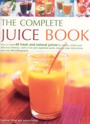 Cover of: The Complete Juice Book by Suzannah Olivier