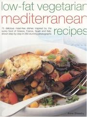 Cover of: Low-Fat Vegetarian Mediterranean Recipes by Anne Sheasby