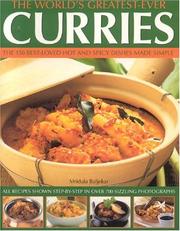 Cover of: The World's Greatest Ever Curries by Mridula Baljekar