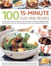 100 15-minute fuss-free recipes