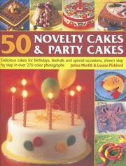 Cover of: 50 Novelty Cakes & Party Cakes by Janice Murfitt