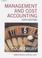 Cover of: Management and Cost Accounting (Management & Cost Accounting)