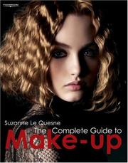 Cover of: The Complete Guide to Make-up by Suzanne Le Quesne