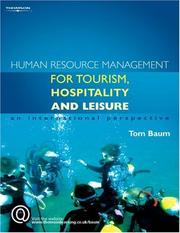 Cover of: Human Resource Management for the Tourism, Hospitality And Leisure Industries: An International Perspective