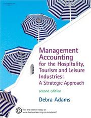 Cover of: Management Accounting for Hospitality, Tourism, And Leisure Industries: A Strategic Approach