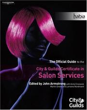 Cover of: Salon Services: The Official Guide to the City & Guilds Certificate in Salon Services
