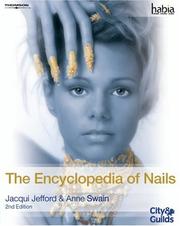 Cover of: The Encyclopedia of Nails (Habia City & Guilds)