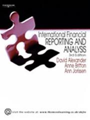 Cover of: International Financial Reporting and Analysis by David Alexander, Ann Jorissen, Anne Britton