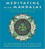 Cover of: Meditating with Mandalas: 52 New Mandalas to Help You Grow in Peace and Awareness